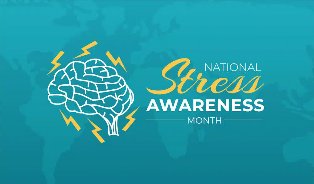 april is national stress awareness month